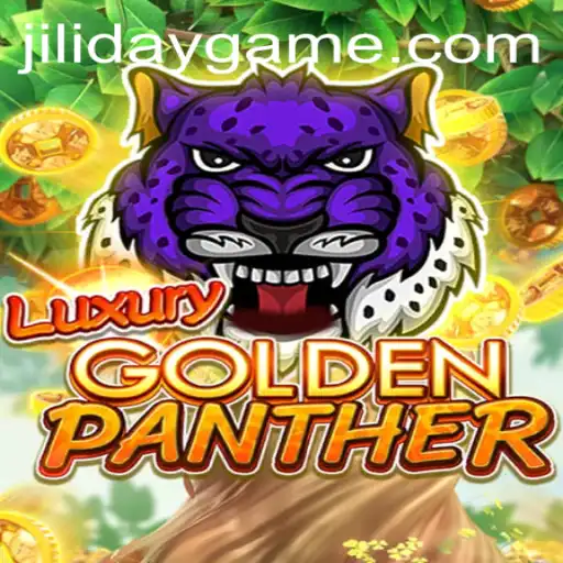 Exploring the Enchanting World of LUXURYGOLDENPANTHER: A Game that Redefines Luxury with JILIDAY