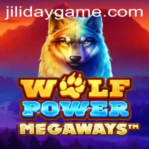 WolfPowerMega: The Ultimate Gaming Experience with a Touch of JILIDAY